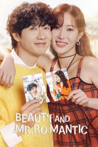 Beauty and Mr. Romantic (2024): Season 1