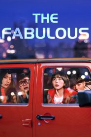 The Fabulous (2022)