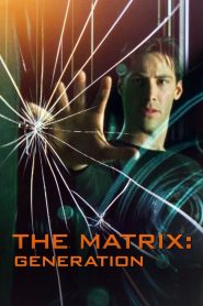 Matrix: Generation