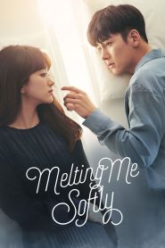 Melting Me Softly (2019)