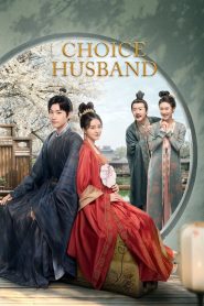 Choice Husband (2023)