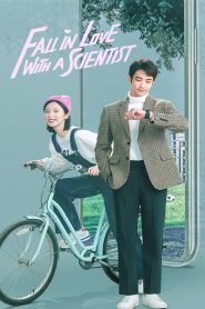 Fall in Love with a Scientist (2021)