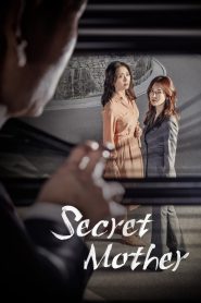 Secret Mother (2018)