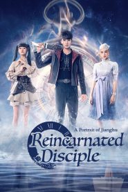 A Portrait of Jianghu: Reincarnated Disciple (2023)