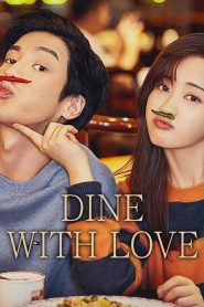 Dine with Love (2022)